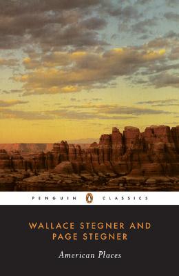 American Places - Wallace Stegner
