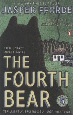 The Fourth Bear - Jasper Fforde