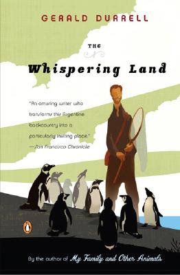 The Whispering Land - Gerald Durrell