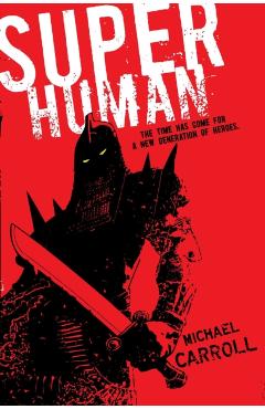Super Human - Michael Carroll