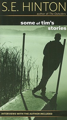 Coperta cărții 'Some of Tim's Stories - S. E. Hinton'