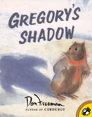 Gregory's Shadow - Don Freeman