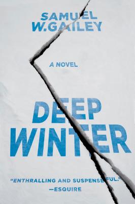 Deep Winter - Samuel W. Gailey