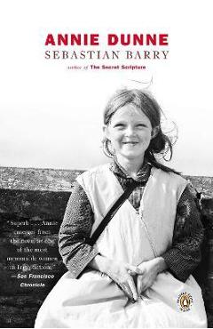Coperta cărții 'Annie Dunne - Sebastian Barry'
