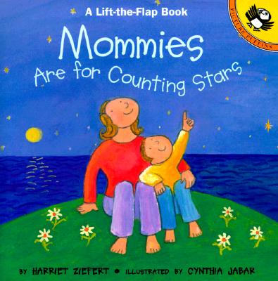 Mommies Are for Counting Stars - Harriet Ziefert