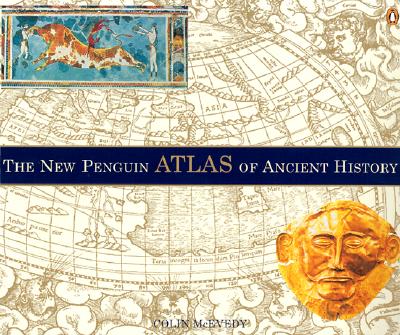 The New Penguin Atlas of Ancient History - Colin Mcevedy