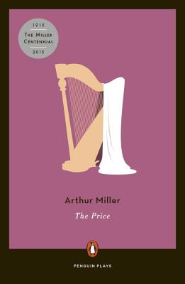 The Price - Arthur Miller