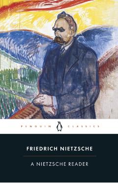 A Nietzsche Reader - Friedrich Wilhelm Nietzsche