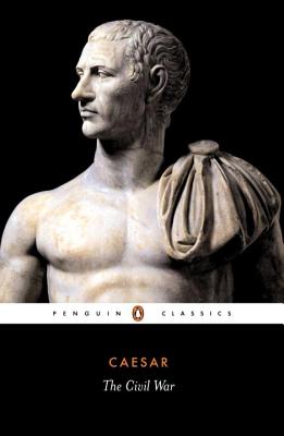 The Civil War - Julius Caesar