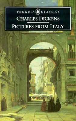 Pictures from Italy - Charles Dickens