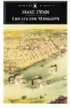 Life on the Mississippi - Mark Twain