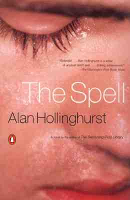The Spell - Alan Hollinghurst