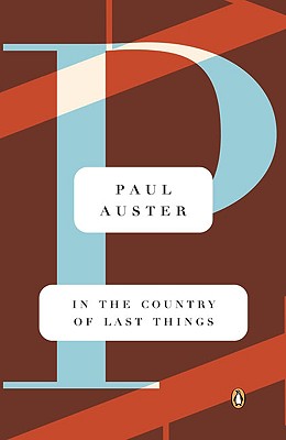 In the Country of Last Things - Paul Auster