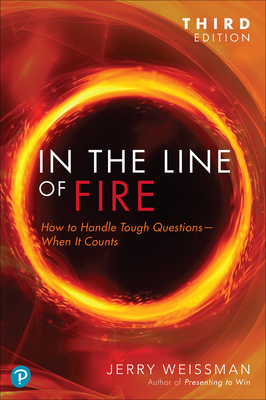 In the Line of Fire - Jerry Weissman