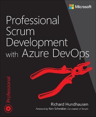 Professional Scrum Development with Azure Devops - Richard Hundhausen
