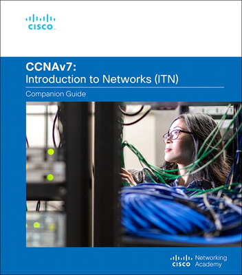 Introduction to Networks Companion Guide (Ccnav7) [With Access Code] - Cisco Networking Academy