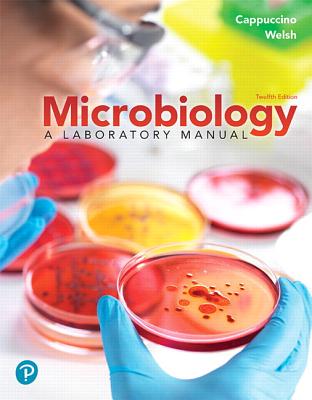Microbiology: A Laboratory Manual - James Cappuccino
