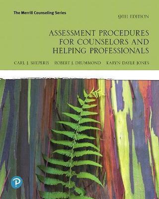 Assessment Procedures for Counselors and Helping Professionals - Carl Sheperis