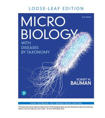 Microbiology with Diseases by Taxonomy - Robert Bauman
