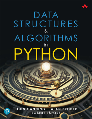 Data Structures & Algorithms in Python - John Canning