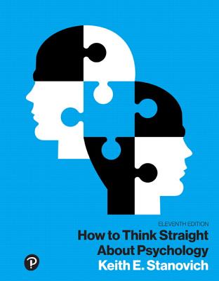 How to Think Straight about Psychology - Keith Stanovich