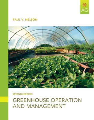 Greenhouse Operation and Management - Paul Nelson