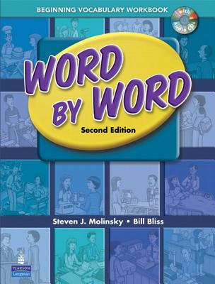 Word by Word Picture Dictionary Beginning Vocabulary Workbook - Steven Molinsky