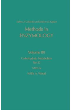 Coperta cărții 'Carbohydrate Metabolism, Part D: Volume 89 - Nathan P. Kaplan'