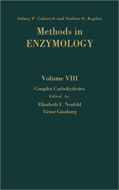 Complex Carbohydrates: Volume 8 - Nathan P. Kaplan