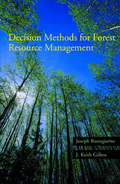 Decision Methods for Forest Resource Management - Joseph Buongiorno