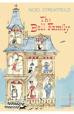The Bell Family - Noel Streatfeild