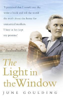 The Light in the Window - June Goulding