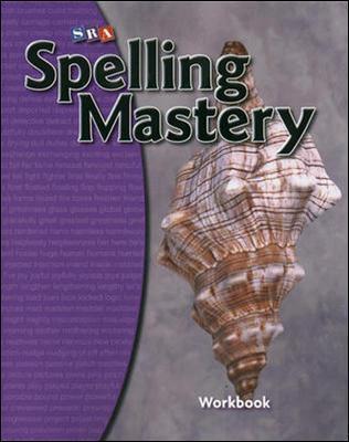 Spelling Mastery Level D, Student Workbook - Mcgraw Hill