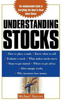 Understanding Stocks - Michael Sincere