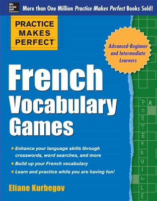 French Vocabulary Games - Eliane Kurbegov