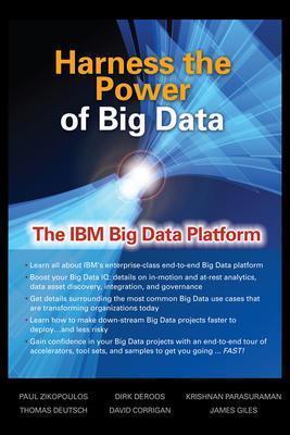 Harness the Power of Big Data the IBM Big Data Platform - Paul Zikopoulos