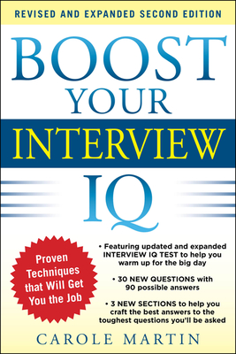 Boost Your Interview IQ 2/E - Carole Martin