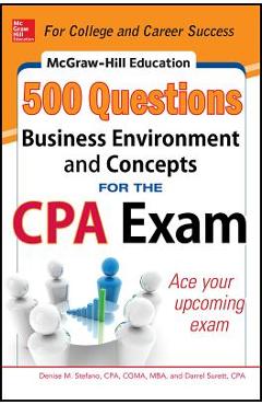 Coperta cărții 'McGraw-Hill Education 500 Business Environment and Concepts Questions for the CPA Exam - Denise Stefano'