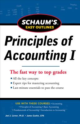Schaum's Easy Outline of Principles of Accounting - Joel Lerner