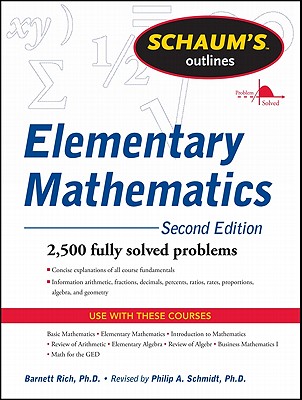 Schaum's Outline of Review of Elementary Mathematics, 2nd Edition - Philip Schmidt