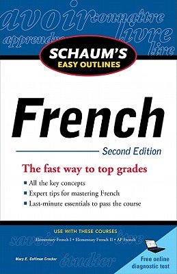 Schaum's Easy Outlines: French - Mary Crocker
