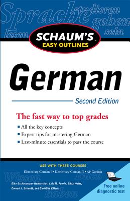 Schaum's Easy Outlines: German - Elke Gschossmann-hendershot