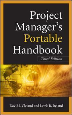 Project Managers Portable Handbook, Third Edition - David Cleland