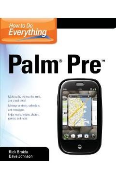 Coperta cărții 'How to Do Everything Palm Pre - Rick Broida'