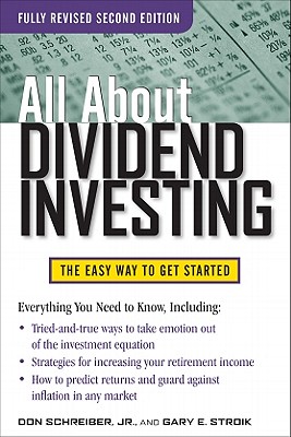 All about Dividend Investing, Second Edition - Don Schreiber