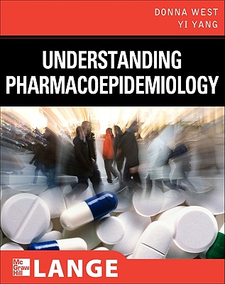 Understanding Pharmacoepidemiology - Yi Yang
