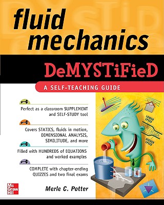 Fluid Mechanics Demystified - Merle Potter