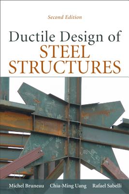 Ductile Design of Steel Structures - Michel Bruneau