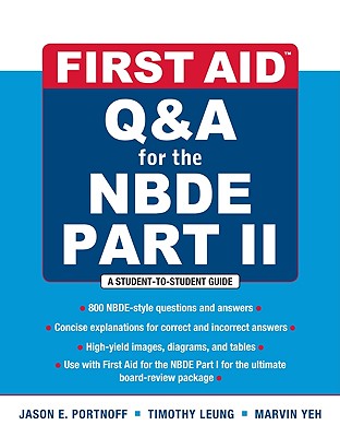 First Aid Q&A for the Nbde Part II - Jason Portnof