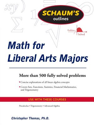 Math for Liberal Arts Majors - Christopher Thomas